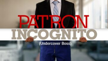 Patron incognito